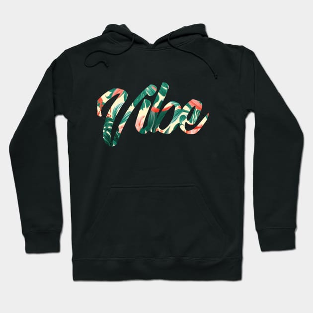 Tropic Vibes Hoodie by finkgraphics